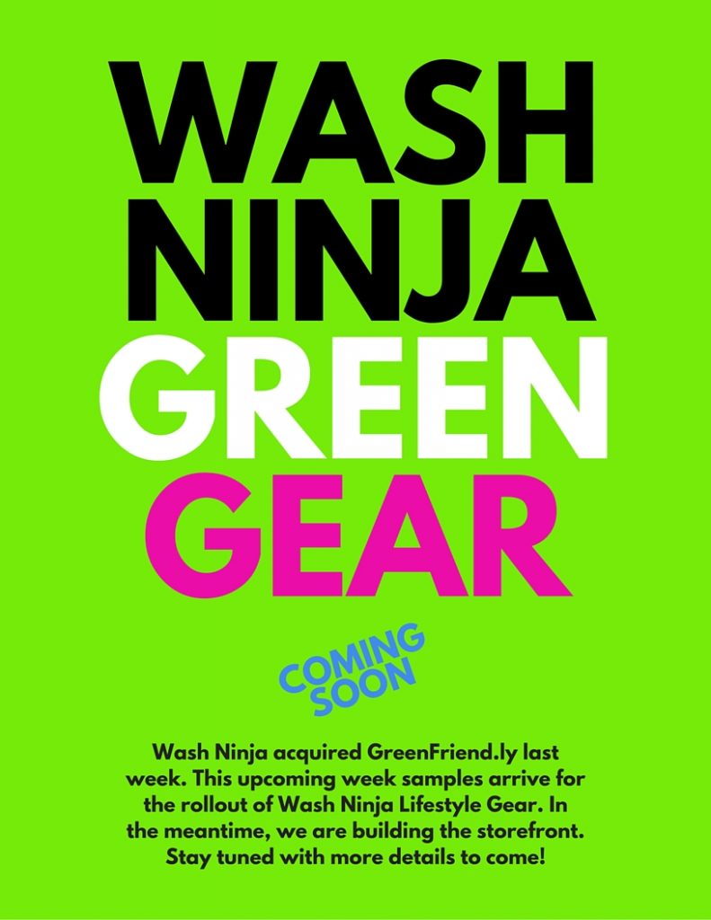 wash-ninja-green-gear-announcement